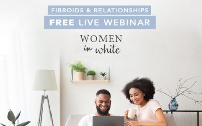 Webinar – fibroids and relationships