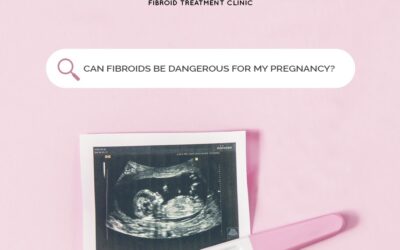Can fibroids be dangerous for my pregnancy?