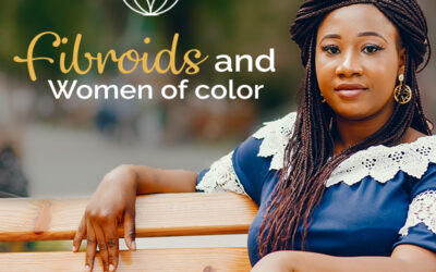 Uterine Fibroids Disproportionate impact on women of colour